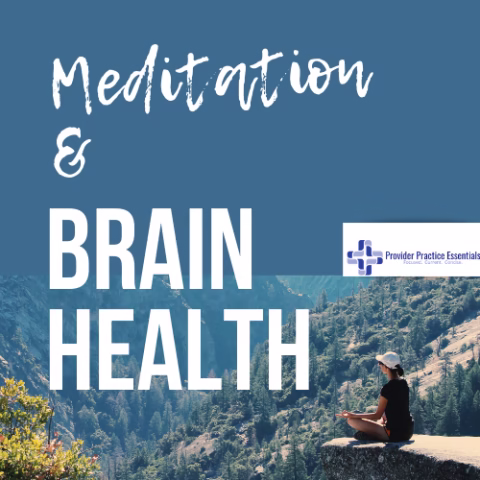 brain health and Meditation