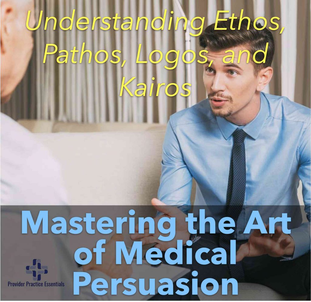 The Art of Medical Persuasion
