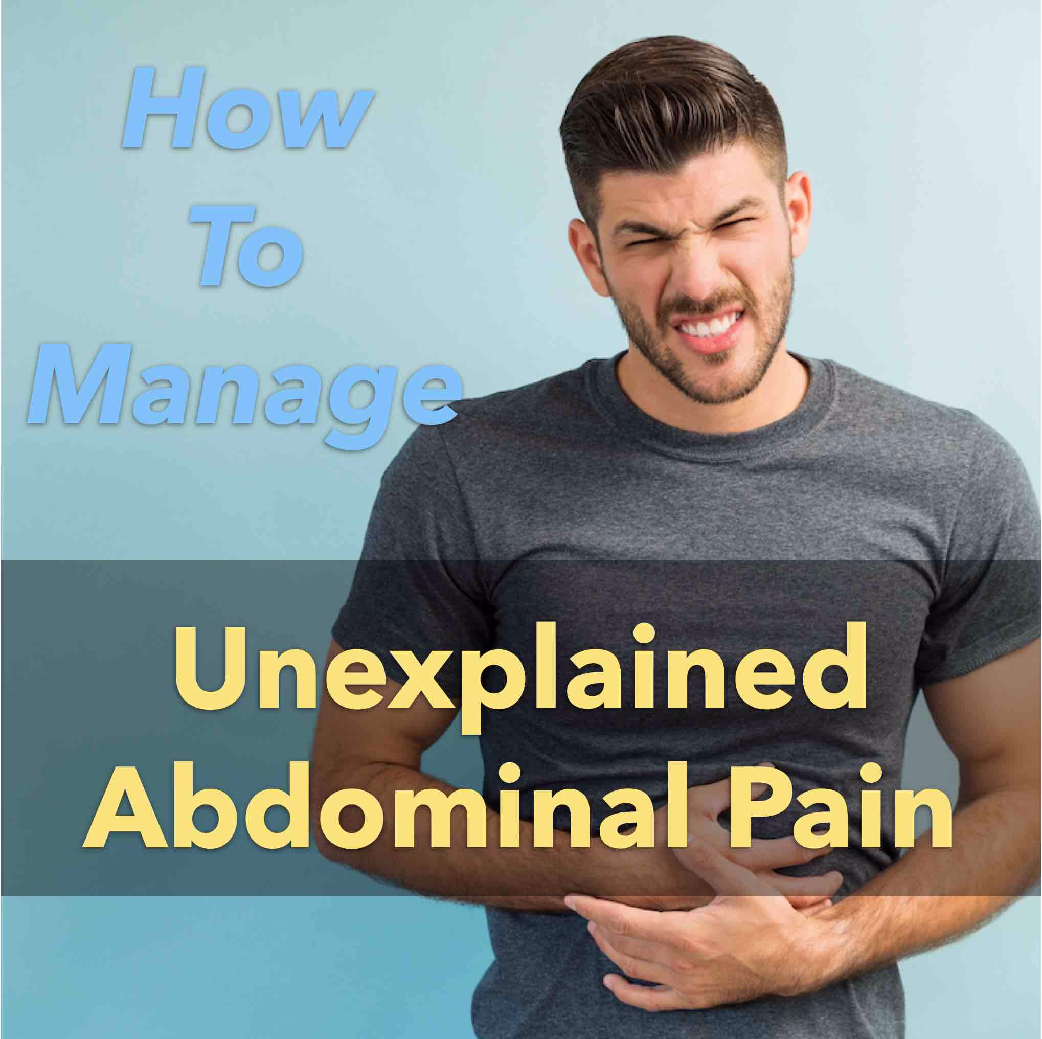 Unexplained Abdominal Pain