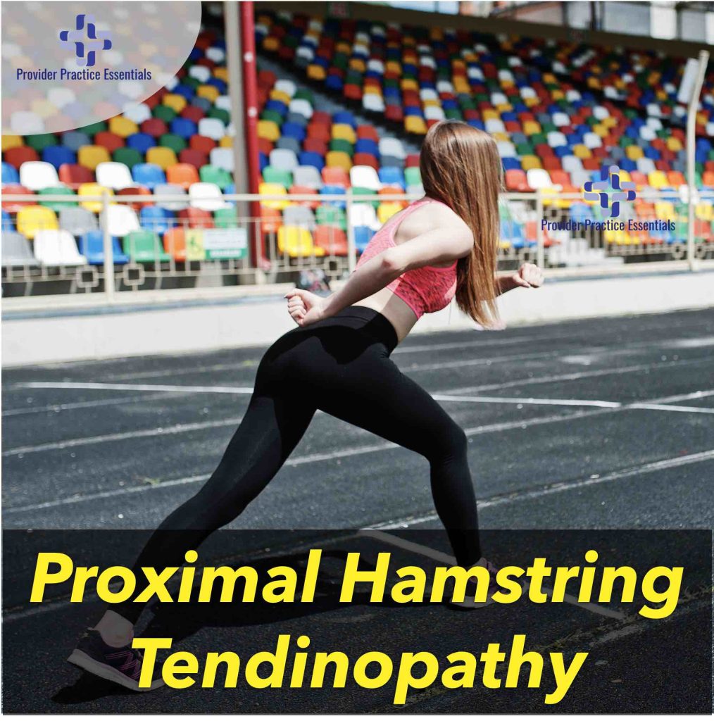 Proximal Hamstring Tendinopathy