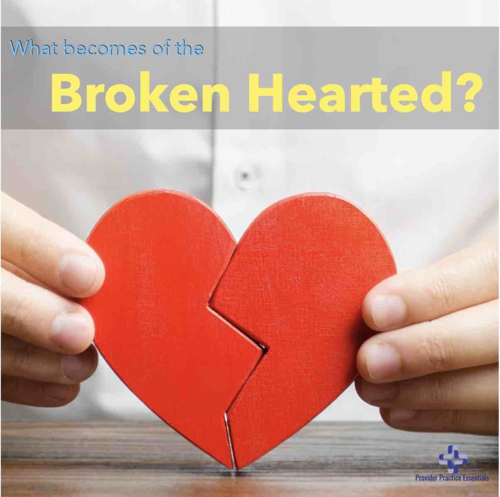 What becomes of the broken hearted